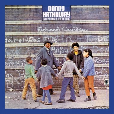 Donny Hathaway -  Everything Is Everything